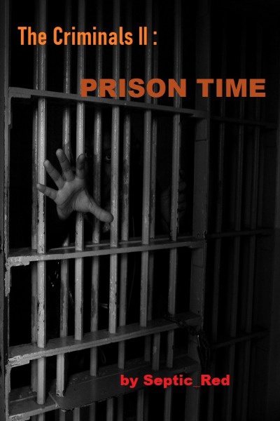 The Criminals 2: Prison Time