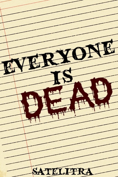 Everyone is Dead