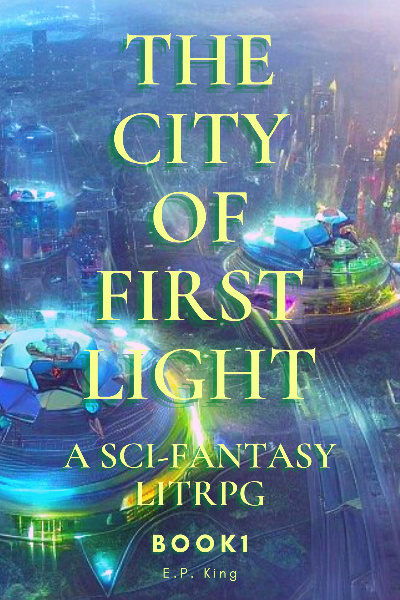 The City of First Light