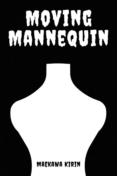 Moving Mannequin