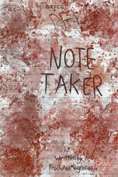 NOTE TAKER [SUPERVILLAIN PROGRESSION FANTASY]
