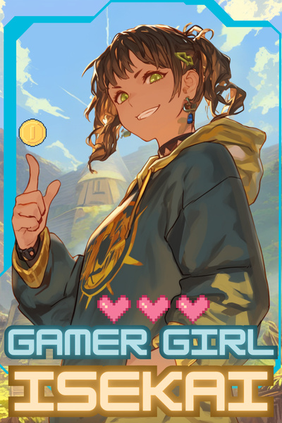 Gamer Girl Isekai