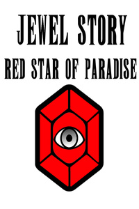 Jewel Story: Red Star of Paradise