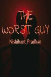 The Worst Guy