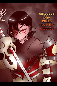 Emperor Who Rules Over The Swords