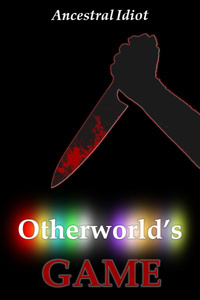 Otherworld's Game (GameLit)