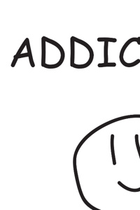 Addiction