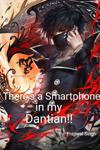 There's a Smartphone in my Dantian