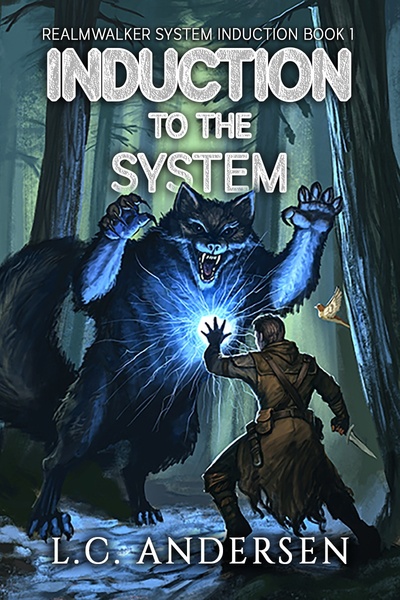 Induction to the System (An Apocalypse LitRPG)