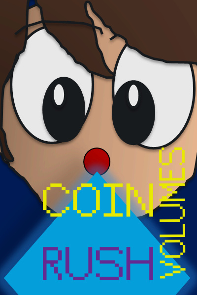 Coin Rush (Volumes)