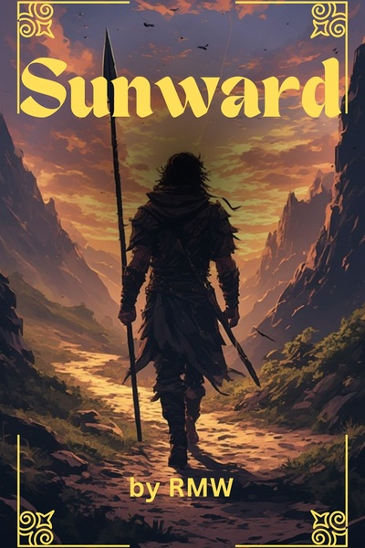 Sunward [Progression Fantasy]
