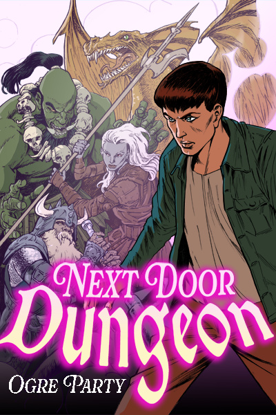 Next Door Dungeon: Book One (Giant Rats With Big Gnashy Teeth)
