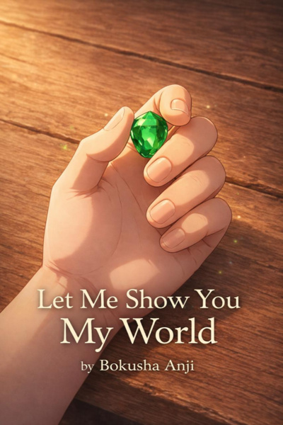 Let Me Show You My World