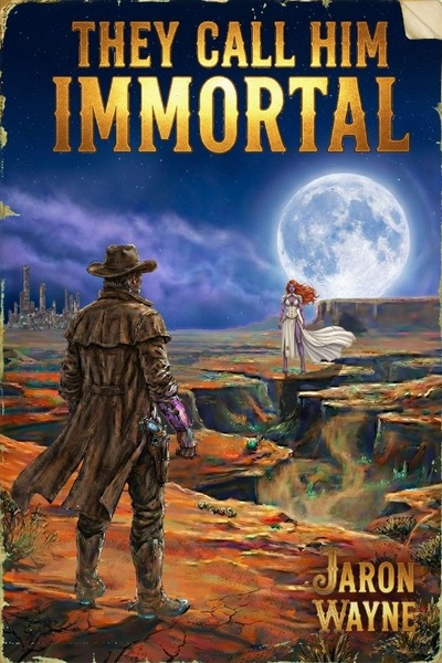 They Call Him Immortal