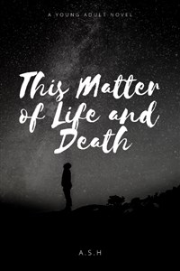 This Matter of Life and Death
