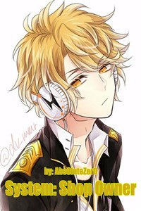 System: Strongest Shop Owner