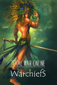 Total War Online: The Warchiefs