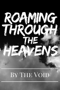 Roaming Through The Heavens