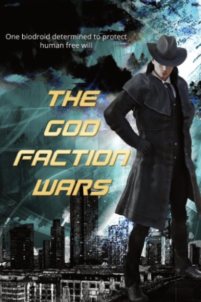 The God Faction Wars