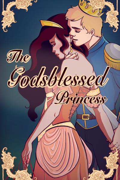 The Godsblessed Princess