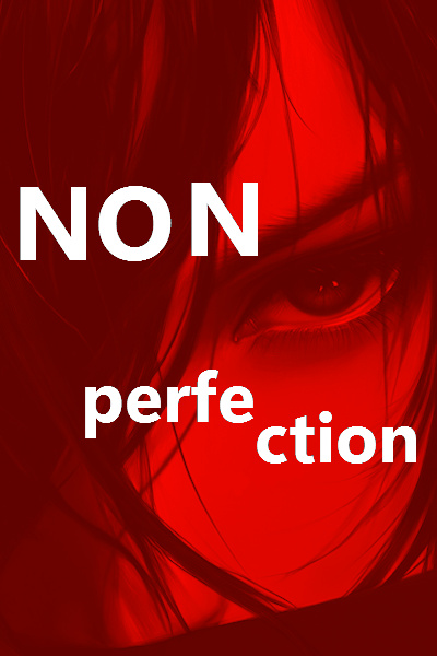 Non Perfection
