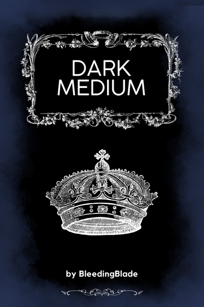 DARK MEDIUM