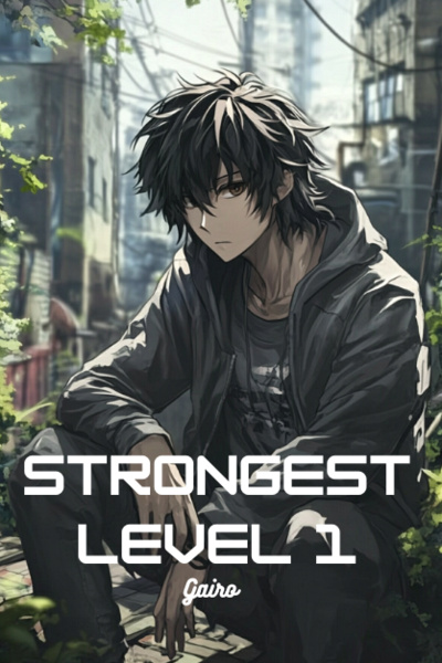 Stongest Level 1