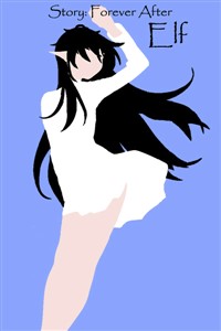 Story: Forever After - Elf