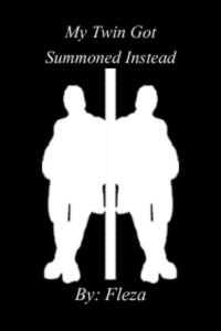 My Twin Got Summoned Instead