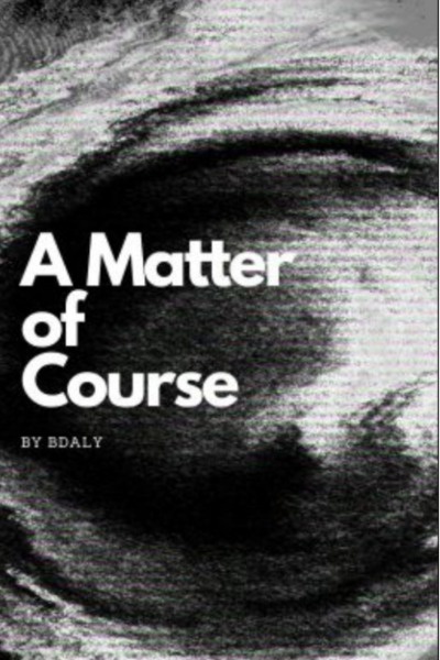A Matter of Course