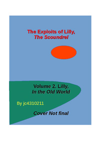 Lilly's Adventures In the Old World