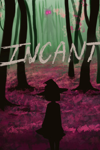 Incant - A Coven in Atlanta (Short Story)