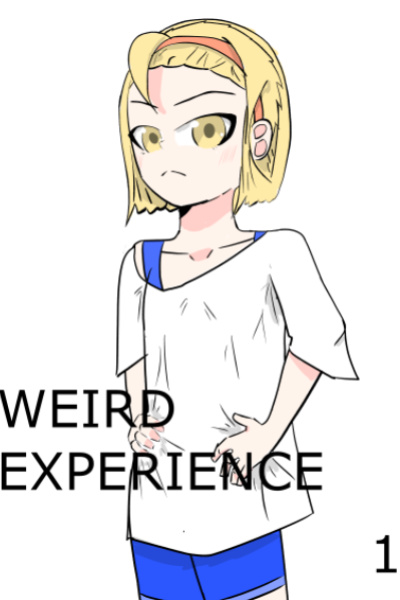 Weird Experience