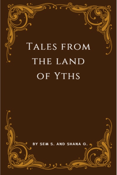 Tales from the Land of Yths: The King's Trials