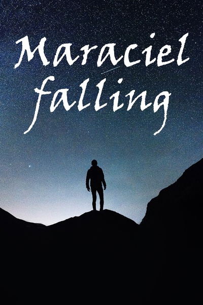 Maraciel Falling