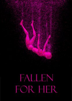 Fallen For Her