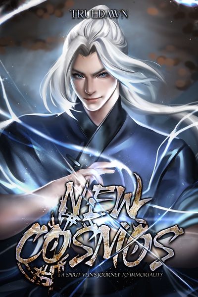 (DROPPED) New Cosmos: A Spirit Vein's Journey to Immortality [A Cultivation LitRPG]