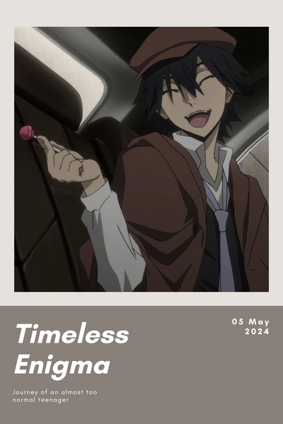 Timeless Enigma