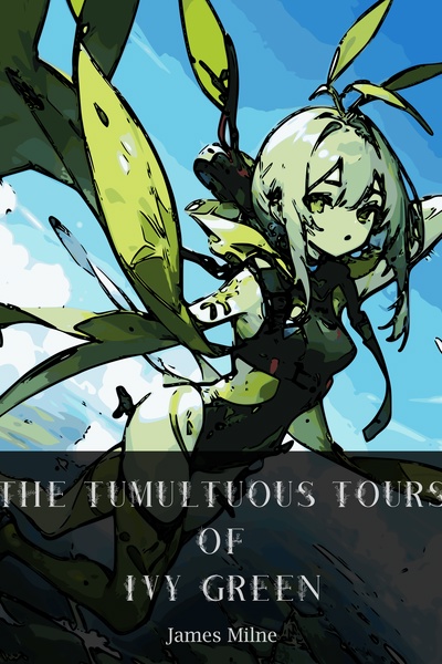 The Tumultuous Tours of Ivy Green