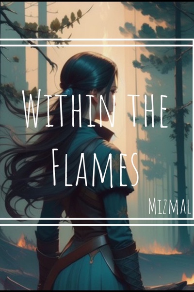 Within the Flames